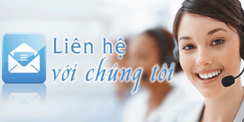 Thông tin khái quát về liên hệ tại nhà cái